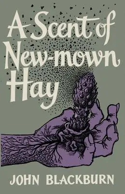 Vôňa čerstvo pokoseného sena - A Scent of New-Mown Hay
