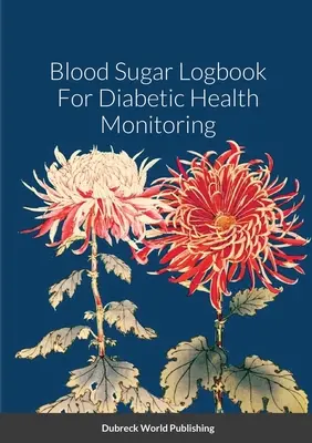 Záznamník na sledovanie hladiny cukru v krvi pre diabetikov - Blood Sugar Logbook For Diabetic Health Monitoring