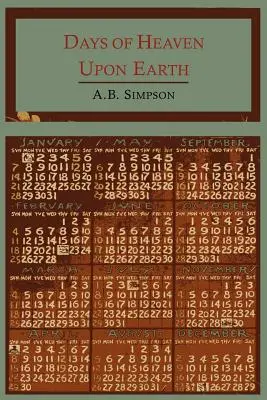 Dni neba na zemi: Kniha textov z Písma a živej pravdy - Days of Heaven Upon Earth: A Year Book of Scripture Texts and Living Truth