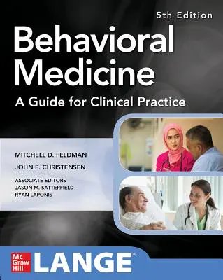 Behaviorálna medicína ako sprievodca klinickou praxou 5. vydanie - Behavioral Medicine a Guide for Clinical Practice 5th Edition