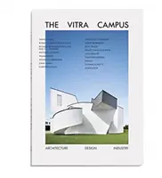Vitra Campus - The Vitra Campus