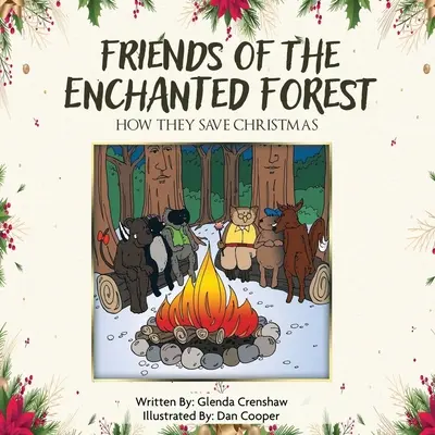 Priatelia zakliateho lesa: Ako zachraňujú Vianoce - Friends Of The Enchanted Forest: How They Save Christmas