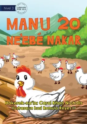 20 drzých kurčiat - Manu 20 Ne'eb Nakar - 20 Cheeky Chickens - Manu 20 Ne'eb Nakar
