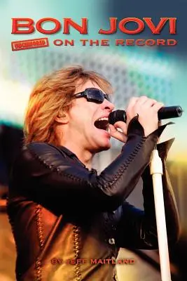 Bon Jovi - Bez cenzúry na nahrávke - Bon Jovi - Uncensored on the Record