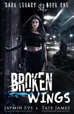 Zlomené krídla: Temná stredoškolská romanca - Broken Wings: A Dark High School Romance