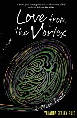 Láska z víru a iné básne - Love from the Vortex & Other Poems