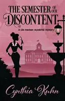 Semester našej nespokojnosti - The Semester of Our Discontent