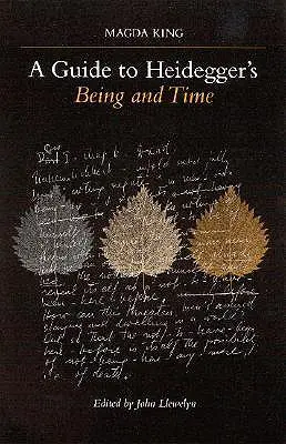 Sprievodca Heideggerovým dielom Bytie a čas - A Guide to Heidegger's Being and Time