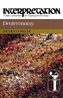 Deuteronómium: Výklad: Biblický komentár na vyučovanie a kázanie - Deuteronomy: Interpretation: A Bible Commentary for Teaching and Preaching