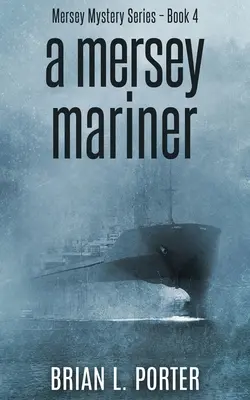Námorník z Mersey - A Mersey Mariner