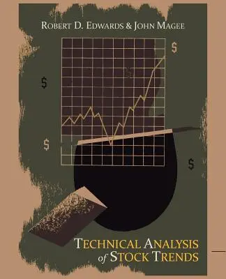 Technická analýza akciových trendov - Technical Analysis of Stock Trends