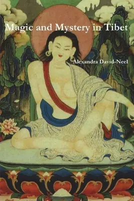 Mágia a tajomstvo v Tibete - Magic and Mystery in Tibet