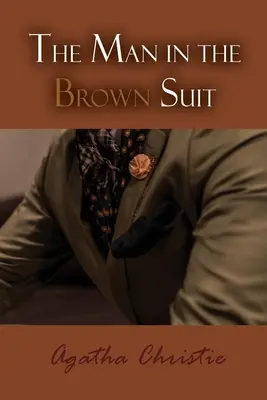 Muž v hnedom obleku - The Man in the Brown Suit