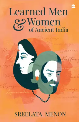 Učení muži a ženy starovekej Indie - Learned Men and Women of Ancient India