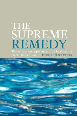 Najvyšší prostriedok nápravy - The Supreme Remedy