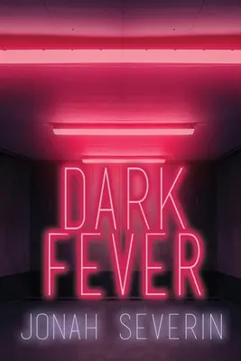 Temná horúčka - Dark Fever
