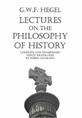Prednášky o filozofii dejín - Lectures on the Philosophy of History