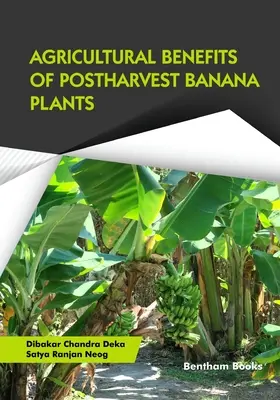 Poľnohospodárske prínosy pozberových banánovníkov - Agricultural Benefits of Postharvest Banana Plants