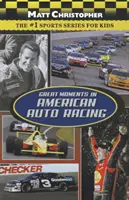 Veľké momenty amerických automobilových pretekov - Great Moments in American Auto Racing