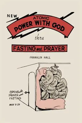 Atómová sila s Bohom prostredníctvom pôstu a modlitby - Atomic Power with God, Through Fasting and Prayer
