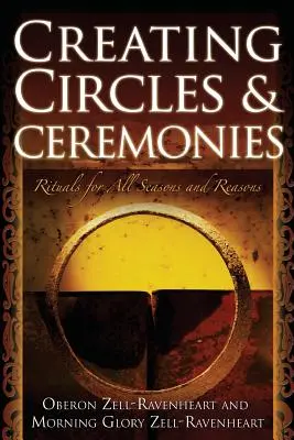 Vytváranie kruhov a obradov - Creating Circles and Ceremonies