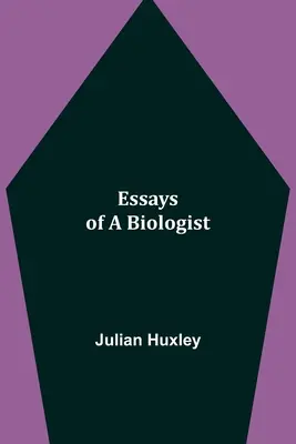 Eseje biológa - Essays of a Biologist