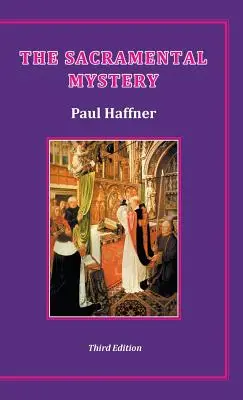 Sviatostné tajomstvo - The Sacramental Mystery