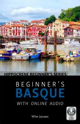 Baskický jazyk pre začiatočníkov s online zvukom - Beginner's Basque with Online Audio