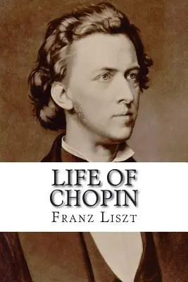 Život Chopina - Life of Chopin