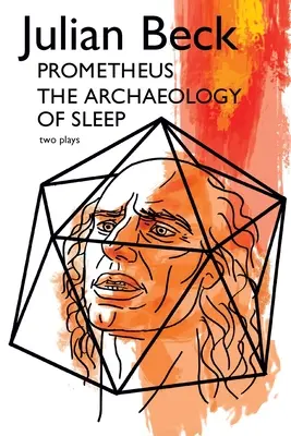 Prometheus a archeológia spánku - Prometheus & The Archaeology of Sleep
