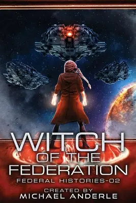 Čarodejnica Federácie II - Witch Of The Federation II