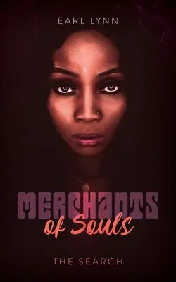 Obchodníci s dušami: Hľadanie - Merchants of Souls: The Search