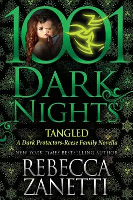 Tangled: Temní ochrancovia: novela - Tangled: A Dark Protectors Novella