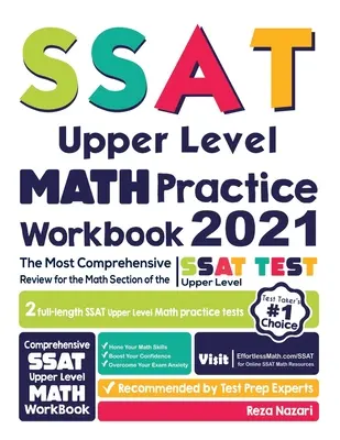 SSAT Upper Level Math Practice Workbook (cvičebnica matematiky vyššej úrovne): Najkomplexnejší prehľad na matematickú časť testu SSAT vyššej úrovne - SSAT Upper Level Math Practice Workbook: The Most Comprehensive Review for the Math Section of the SSAT Upper Level Test