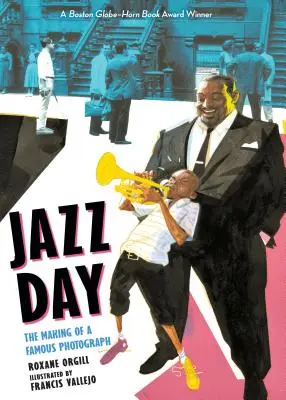 Jazzový deň: The Making of a Famous Photograph - Jazz Day: The Making of a Famous Photograph