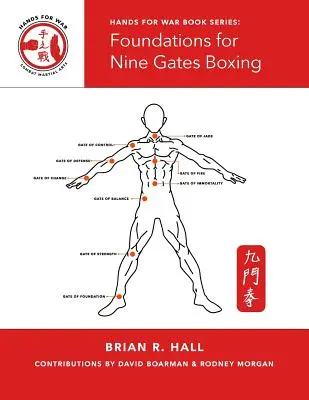 Základy boxu s deviatimi bránami - Foundations for Nine Gates Boxing
