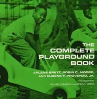 Kompletná kniha o detskom ihrisku - The Complete Playground Book