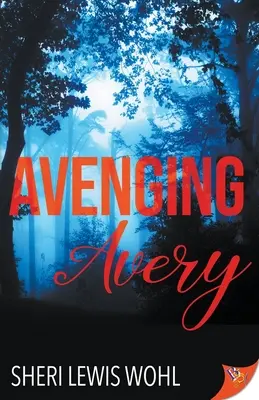 Pomsta Averyho - Avenging Avery