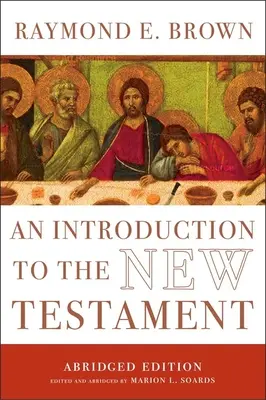 Úvod do Nového zákona: Skrátené vydanie - An Introduction to the New Testament: The Abridged Edition