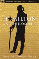 Hamilton a filozofia: Revolučné myslenie - Hamilton and Philosophy: Revolutionary Thinking