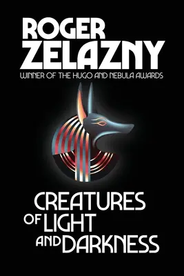 Stvorenia svetla a tmy - Creatures of Light and Darkness