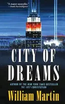 Mesto snov: Peter Fallon: román o Petrovi Fallonovi - City of Dreams: A Peter Fallon Novel