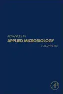 Pokroky v aplikovanej mikrobiológii, 83 - Advances in Applied Microbiology, 83