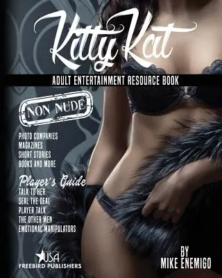Kitty Kat: Zábava pre dospelých, ktorá nie je nahá, zdrojová kniha - Kitty Kat: Adult Entertainment Non-Nude Resource Book