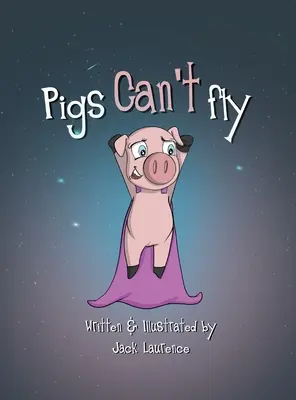 Prasatá nemôžu lietať - Pigs can't fly