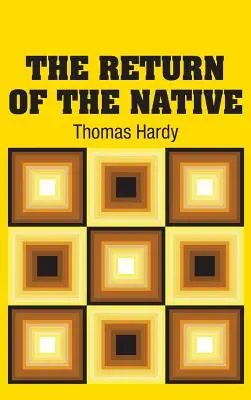 Návrat rodáka - The Return of the Native