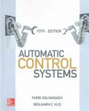 Automatické systémy riadenia, desiate vydanie - Automatic Control Systems, Tenth Edition