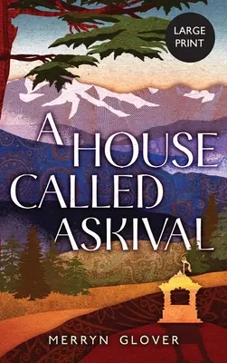 Dom zvaný Askival - A House Called Askival