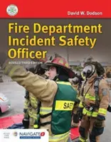 Fire Department Incident Safety Officer (Revised) Includes Navigate Advantage Access