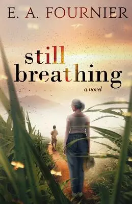 Ešte stále dýcham - Still Breathing